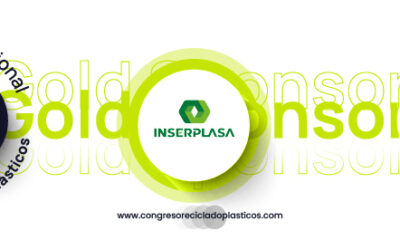 Otro año más INSERPLASA participa como GOLD SPONSOR en el 4º Congreso Nacional del Reciclado de Plásticos
